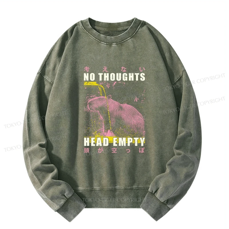 Tokyo-Tiger No Thoughts Head Empty Washed Sweatshirt