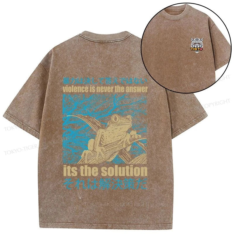 Tokyo-Tiger Violence Is Never The Answer Its The Solution Front Back Washed T-Shirt