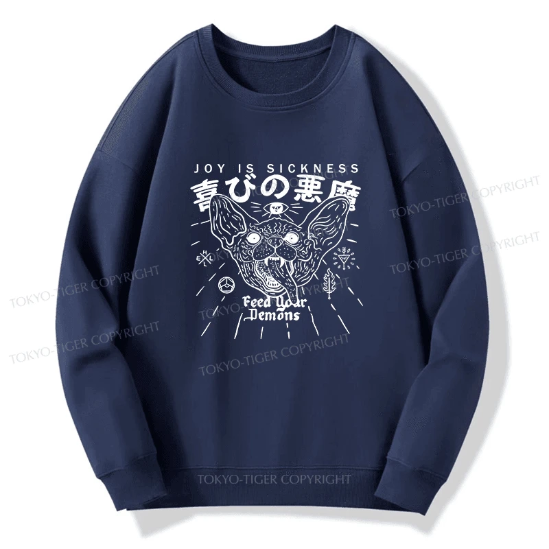 Tokyo-Tiger Joy Is Sickness Sweatshirt