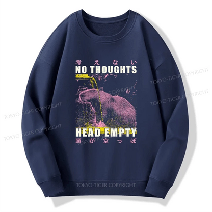 Tokyo-Tiger No Thoughts Head Empty Sweatshirt