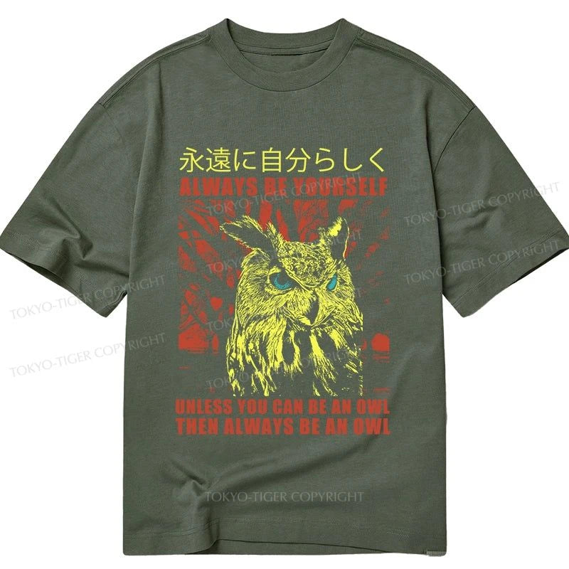 Tokyo-Tiger Always Be Yourself Japanese Classic T-Shirt