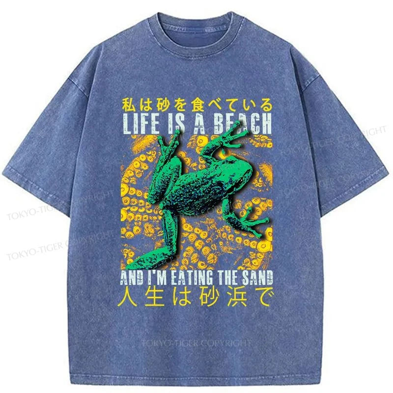 Tokyo-Tiger Life Is A Beach I'M Eating The Sand Washed T-Shirt