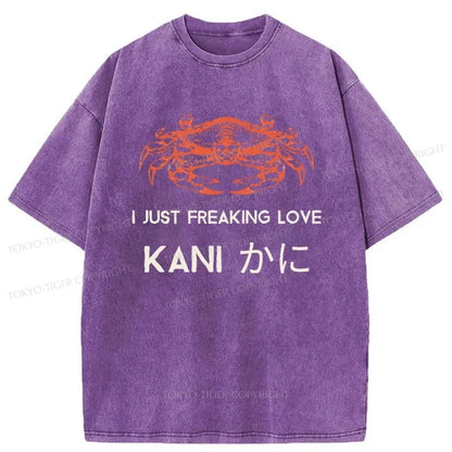 Tokyo-Tiger I Just Freaking Love Crab Washed T-Shirt