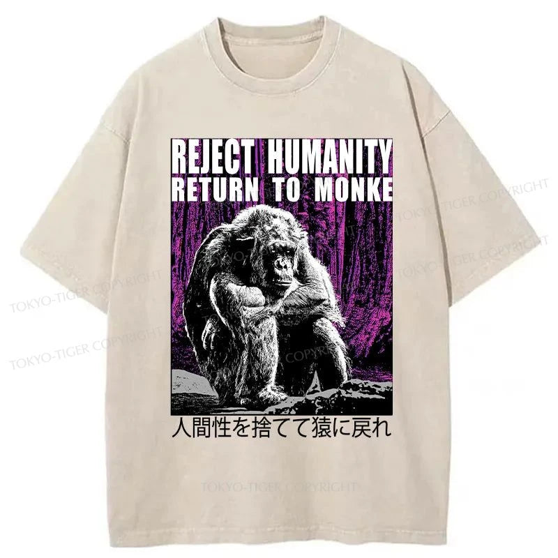 Tokyo-Tiger Reject Humanity Return To Monkey Japan Washed T-Shirt