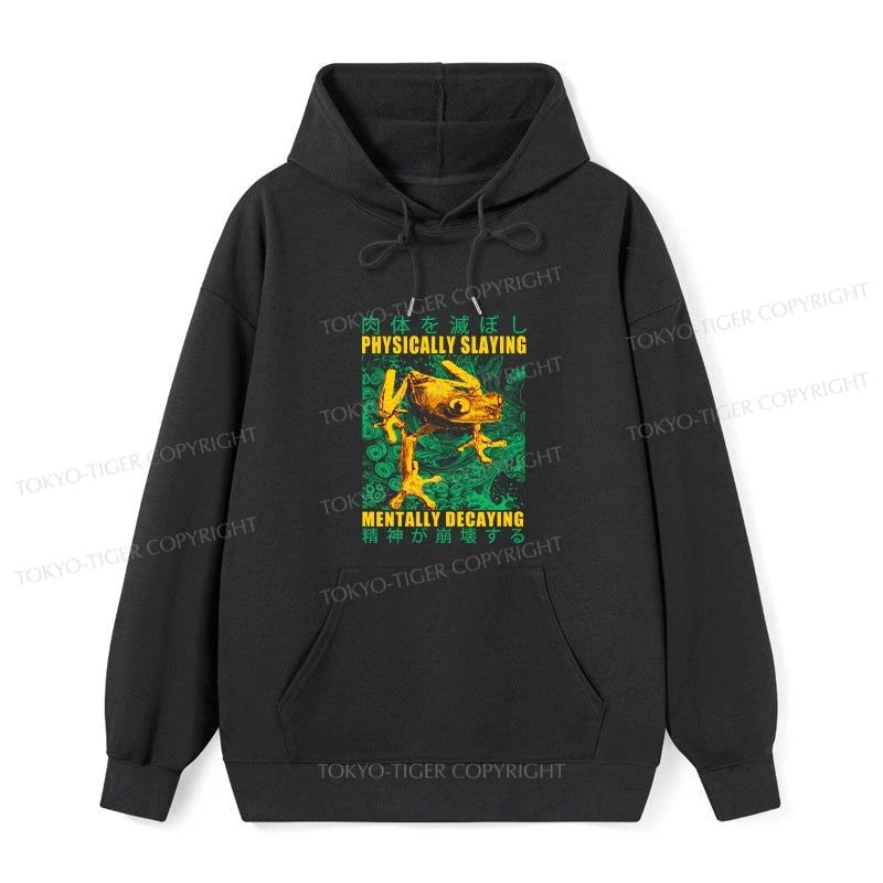 Tokyo-Tiger Physically Slaying Mentally Decaying Classic Hoodie