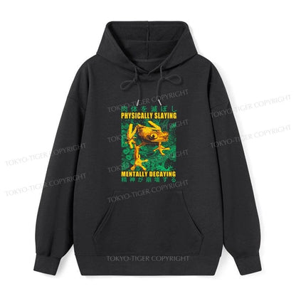 Tokyo-Tiger Physically Slaying Mentally Decaying Classic Hoodie