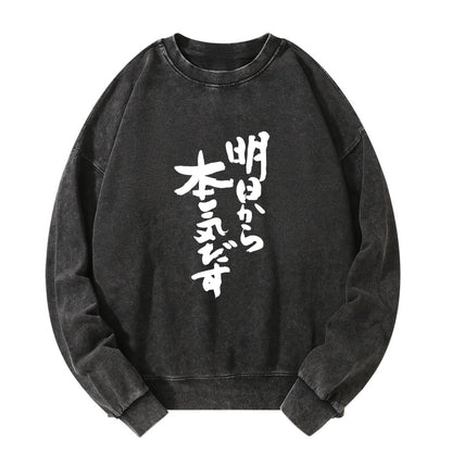 Tokyo-Tiger I'm Going To Get Serious Tomorrow Japan Washed Sweatshirt