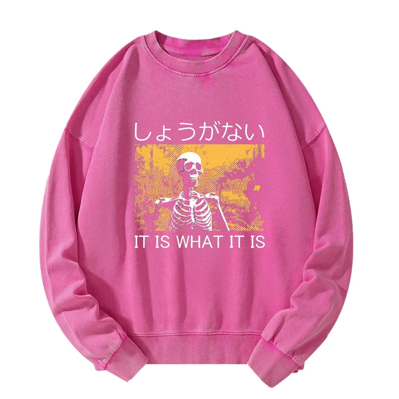 Tokyo-Tiger It is what it is Skeleton Washed Sweatshirt