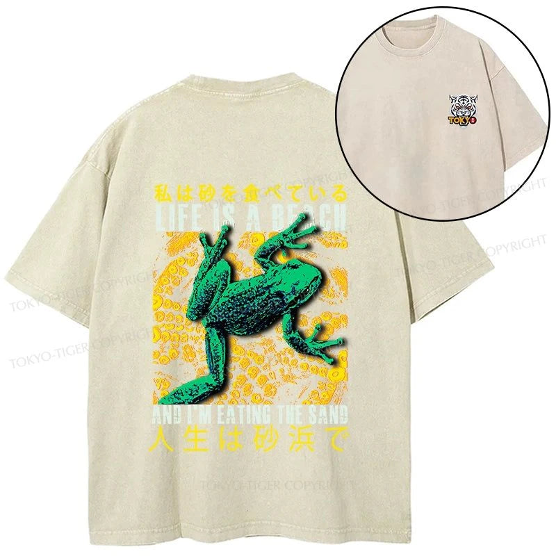 Tokyo-Tiger Life Is A Beach I'M Eating The Sand Front Back Washed T-Shirt