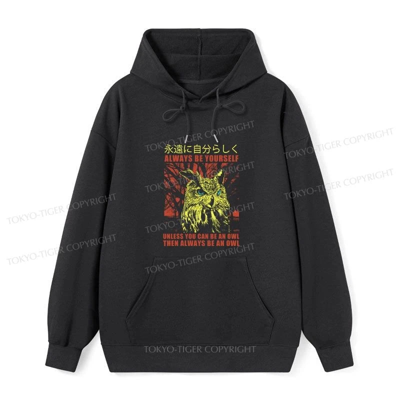 Tokyo-Tiger Always Be Yourself Japanese Classic Hoodie