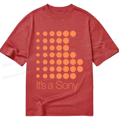 Tokyo-Tiger It's A Sony Classic T-Shirt