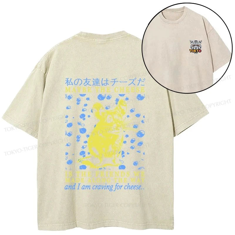 Tokyo-Tiger My Friend Is Cheese Front Back Washed T-Shirt