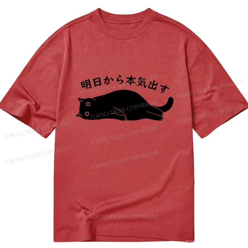 Tokyo-Tiger I'm Going To Get Serious Tomorrow Classic T-Shirt