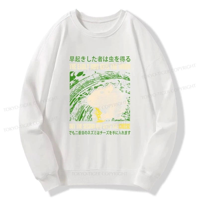 Tokyo-Tiger The Early Bird Gets The Worm Sweatshirt