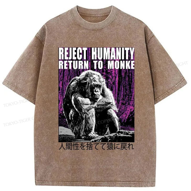 Tokyo-Tiger Reject Humanity Return To Monkey Japan Washed T-Shirt