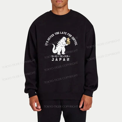 Tokyo-Tiger It Is Never Too Late For Coffee Sweatshirt