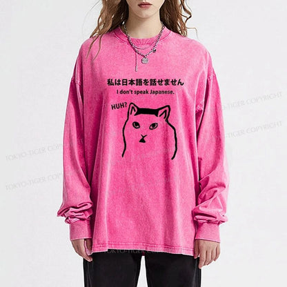 Tokyo-Tiger I Don't Speak Japanese Washed Long Sleeve T-Shirt