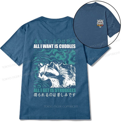 Tokyo-Tiger All I Get Is Struggles Front Back Classic T-Shirt