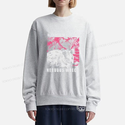 Tokyo-Tiger Nervous Wreck Sweatshirt