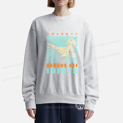 Tokyo-Tiger Mocking Dinosaurs Japanese Sweatshirt