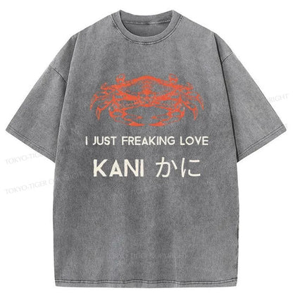 Tokyo-Tiger I Just Freaking Love Crab Washed T-Shirt