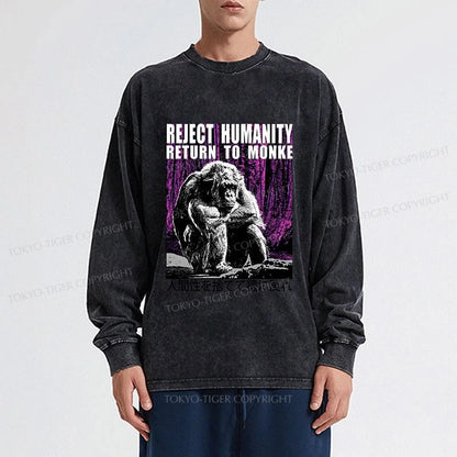 Tokyo-Tiger Reject Humanity Return To Monkey Japan Washed Long Sleeve T-Shirt