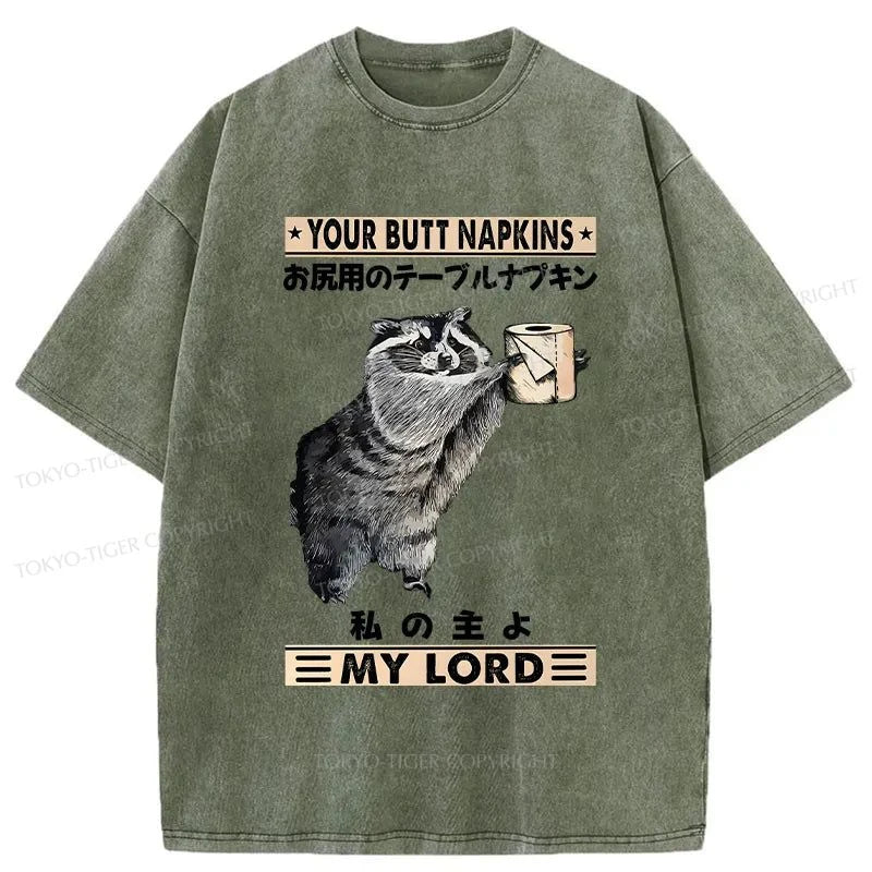 Tokyo-Tiger Your Butt Napkins My Lord Washed T-Shirt