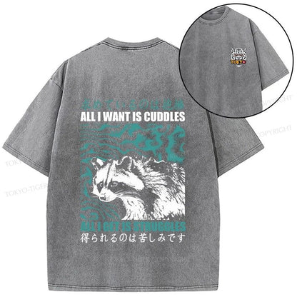 Tokyo-Tiger All I Get Is Struggles Front Back Washed T-Shirt