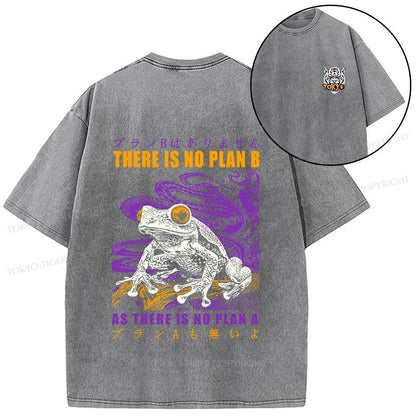 Tokyo-Tiger Thers Is No Plan B Frog Front Back Washed T-Shirt