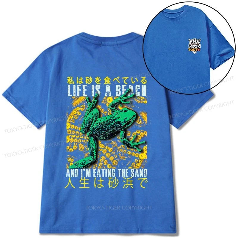 Tokyo-Tiger Life Is A Beach I'M Eating The Sand Front Back Classic T-Shirt