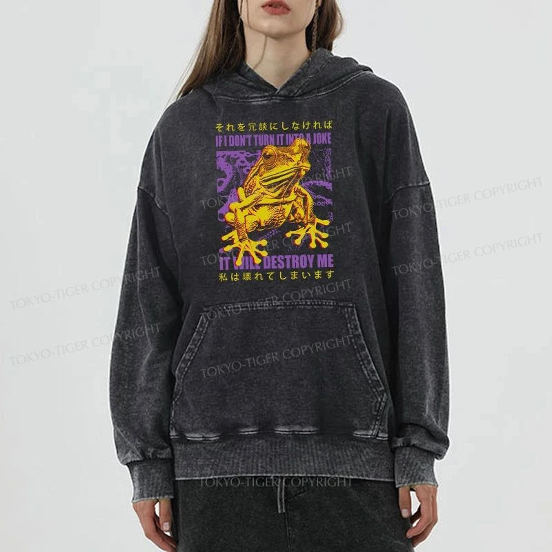 Tokyo-Tiger A Frog Prone To Emotional Breakdown Washed Hoodie