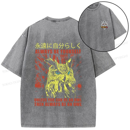 Tokyo-Tiger Always Be Yourself Japanese Front Back Washed T-Shirt