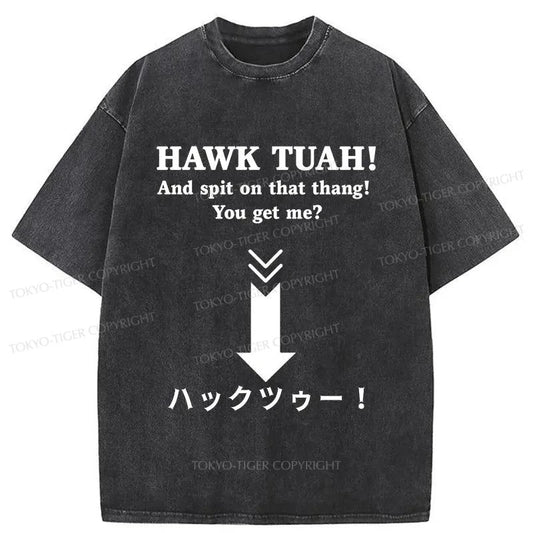 Tokyo-Tiger Hawk Tuah Japanese Washed T-Shirt