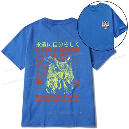 Tokyo-Tiger Always Be Yourself Japanese Front Back Classic T-Shirt