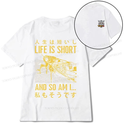 Tokyo-Tiger A Grasshopper With A Short Life Front Back Classic T-Shirt