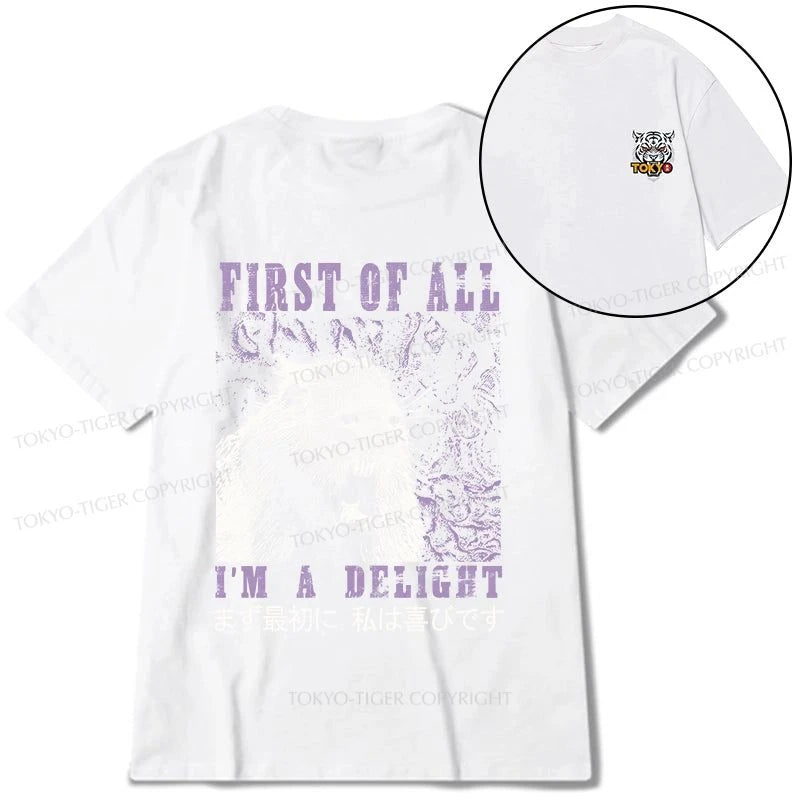 Tokyo-Tiger First Of All I'm A Delight Front Back Classic T-Shirt