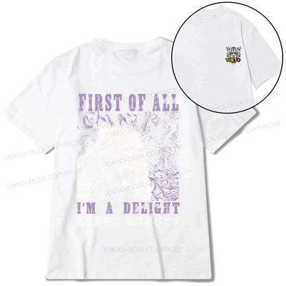 Tokyo-Tiger First Of All I'm A Delight Front Back Classic T-Shirt