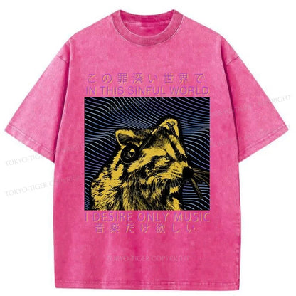 Tokyo-Tiger Raccoon Listening To Music Washed T-Shirt