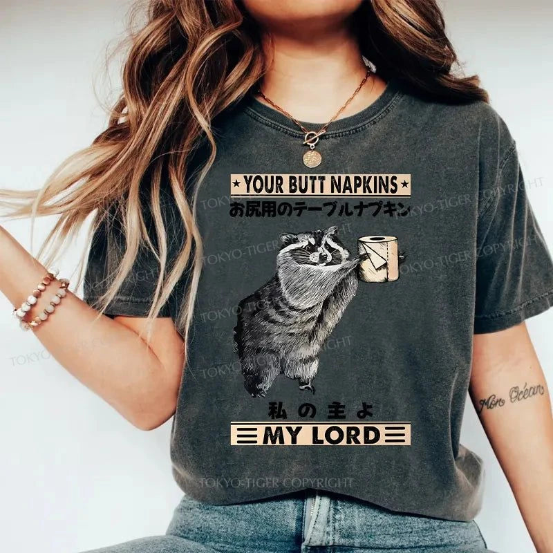 Tokyo-Tiger Your Butt Napkins My Lord Washed T-Shirt